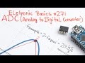 Electronic Basics 27 ADC Analog To Digital Converter 