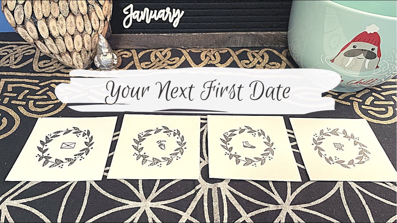 Your Next First Date 💘 Singles Love Pick-a-Card Reading 💌 Tarot, Oracle, & Charms