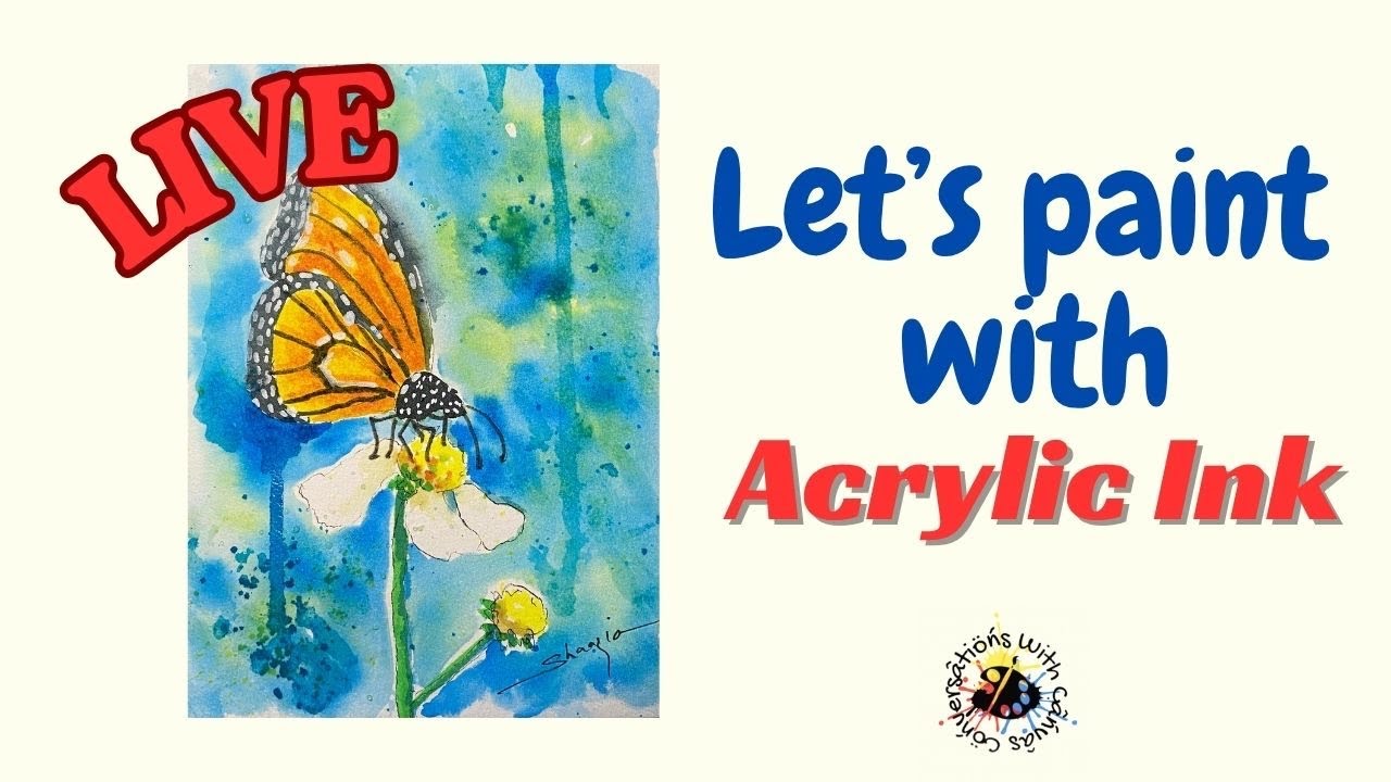 Acrylic ink painting : Butterfly painting