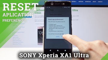 How to Reset App Preferences in SONY Xperia XA1 - Restore App Configuration