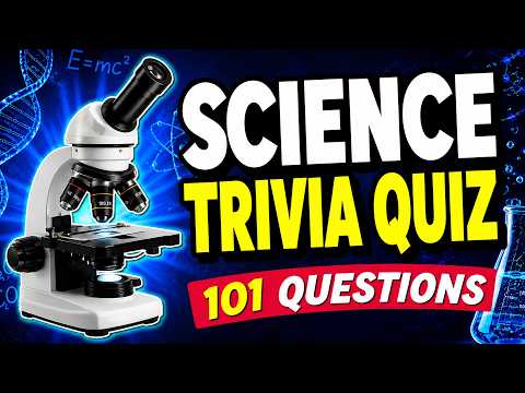 Can You Pass the Ultimate Science Quiz? 🔬 | 101 Questions