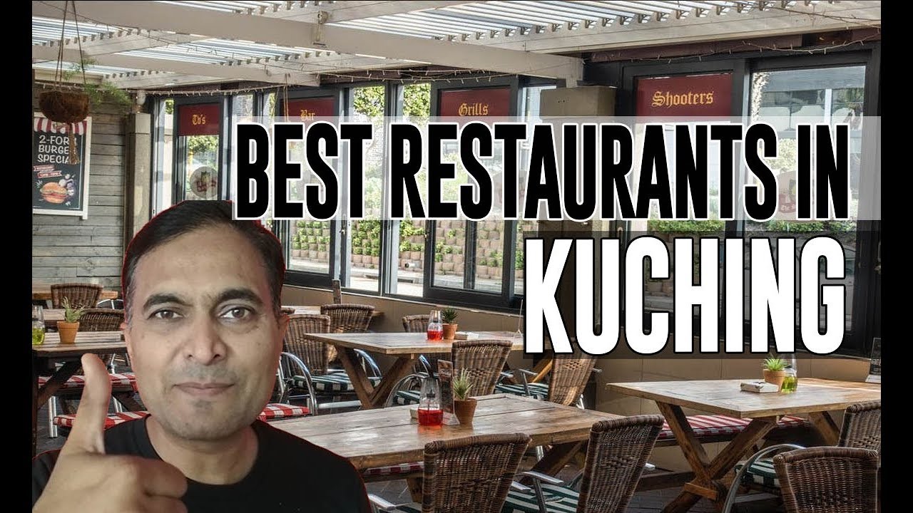 Best Restaurants and Places to Eat in Kuching , Malaysia - YouTube