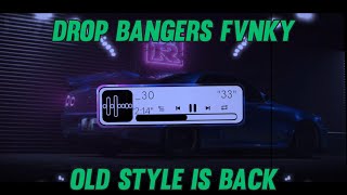 DJ DROP BANGERS FVNKY OLD STYLE - (Rudhy pahlevi) Feat. Surya Damanik