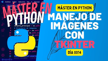 Manejo de IMÁGENES con TKINTER - incluye ejercicios - PYTHON 100 DÍAS #14