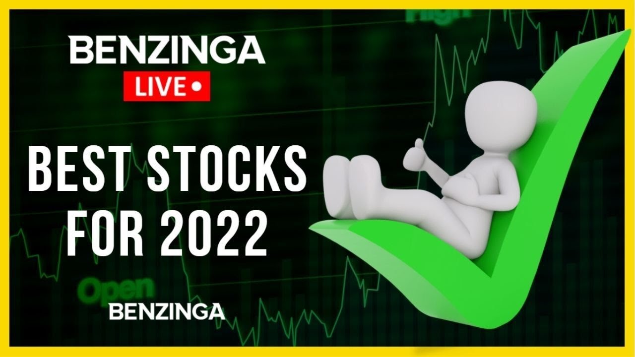 Best Stocks for 2022? Benzinga Live 🚨 YouTube
