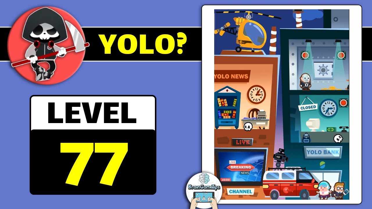 YOLO? - Level 77 Walkthrough