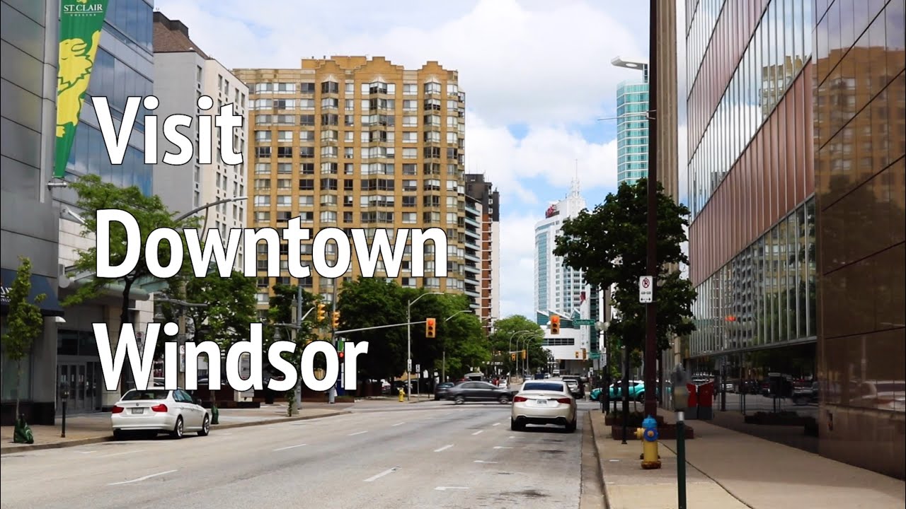Back to Downtown Windsor! YouTube