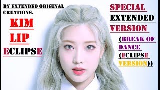 (김립) Kim Lip - Eclipse (LOONA) (Special Extended Version) (Break Of Dance (Eclipse Version))