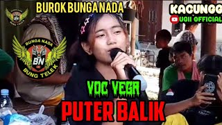 Puter Balik Voc Vega - Burok Bunga Nada |🔴 Live Pengarengan Cirebon 2025 |