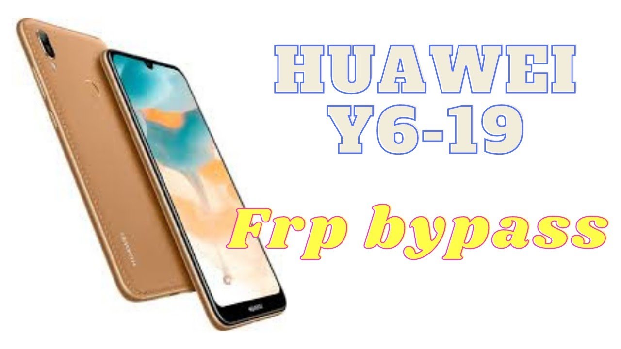 Huawei Y6 2019 Frp Bypass YouTube huawei-y6-2019-frp-bypass-youtube