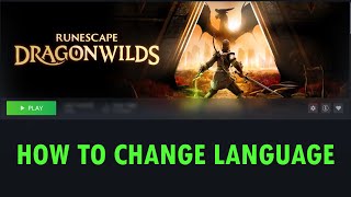 How To Change Language In RuneScape: Dragonwilds | #runescapedragonwilds