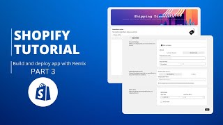 Shopify App Development | Build and Deploy Remix App | PART 3