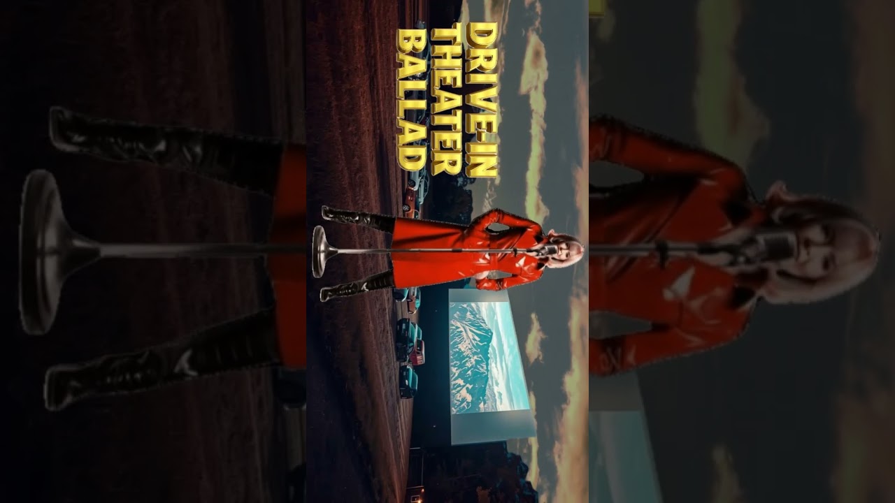 Drive In Theater Ballad  