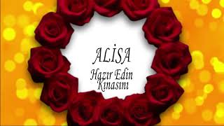 Ali̇sa - Hazır Edin Kınasını