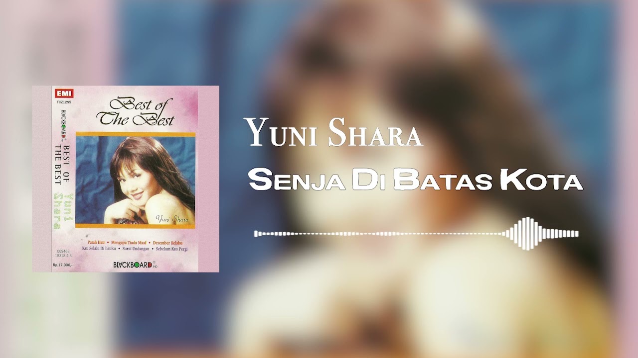 Yuni Shara - Senja Dibatas Kota