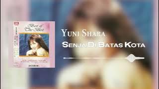 Yuni Shara - Senja Dibatas Kota
