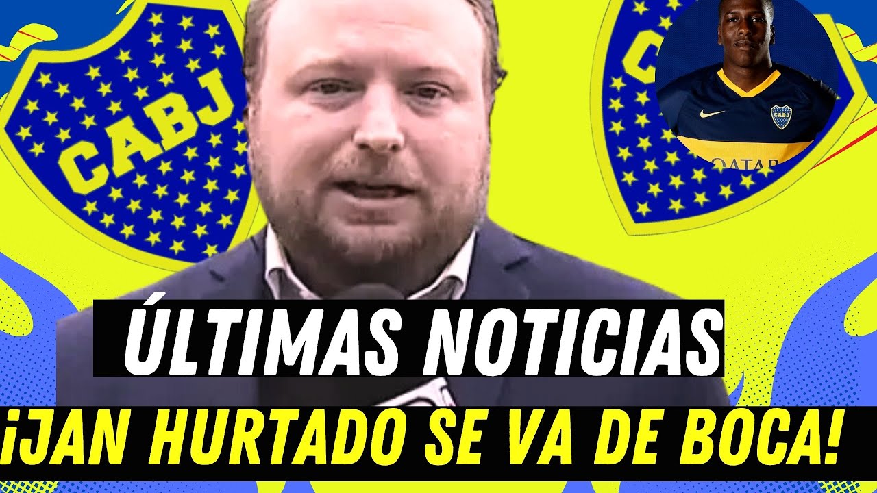 BOMBAZO: LA DESPEDIDA DE JAN HURTADO EN BOCA Nación Xeneize