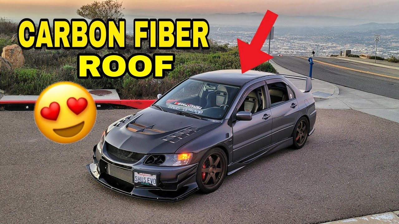 CARBON FIBER ROOF FOR THE EVO 9 YouTube