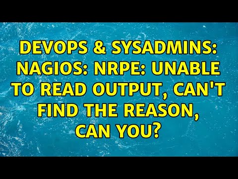 DevOps & SysAdmins: Nagios: NRPE: Unable to read output, Can't find the reason, can you?
