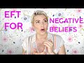 Tapping for Negative Beliefs