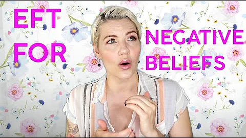 Tapping for Negative Beliefs