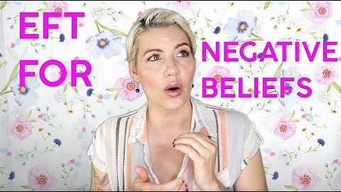 Tapping for Negative Beliefs