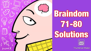 Braindom : Levels 71 72 73 74 75 76 77 78 79 80 Walkthrough (Tricky Brain Puzzles)