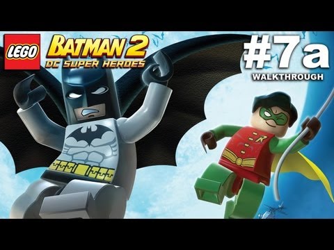 LEGO Batman 2 - Unwelcome Guests - Walkthrough (Part 7a)