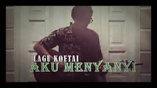 Aku Menyanyi  Lagu Daerah Kutai  Cover
