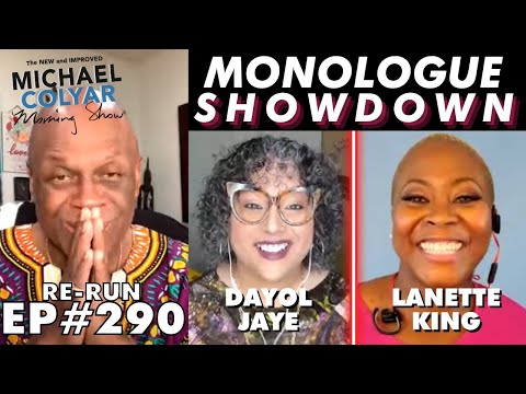 EPIC MONOLOGUES, Dayol Jaye VS Lanette King on the Morning Show EP [RE-RUN]