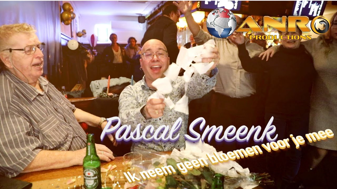 Pascal Smeenk - Ik neem geen bloemen voor je mee