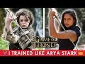 I Trained Like Arya Stark (Game of Thrones) For A Month ⚔️