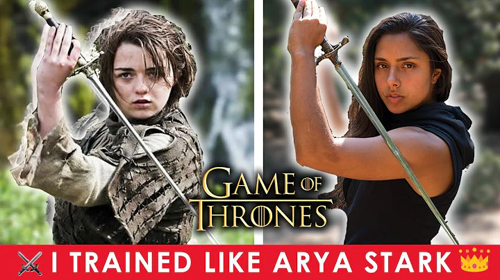 I Trained Like Arya Stark (Game of Thrones) For A ...