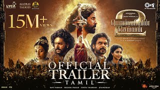 Ponniyin Selvan Part-2 Trailer | Tamil | Mani Ratnam | AR Rahman |Subaskaran | Madras Talkies | Lyca