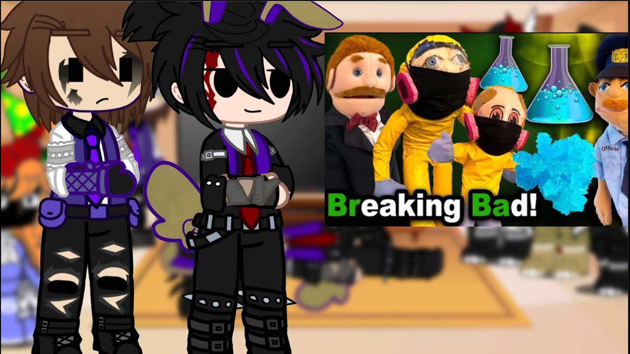 Aftons and some fnaf react to sml breaking bad