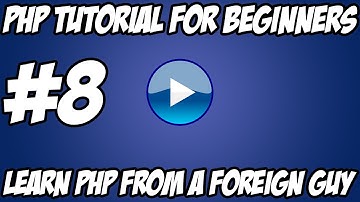 PHP Tutorial for Beginners - #8 - Custom Basic Functions, If Statement