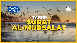 Tafsir Alquran Juz 29 Surat Al Mursalat Ayat 1  50 Tafsir Mudah Dan Ringkas