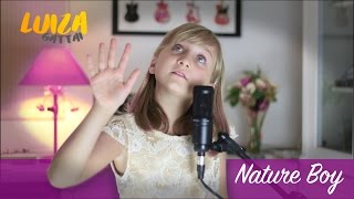 Nature Boy - Aden Ahbez 1947 Cover Luiza Gattai