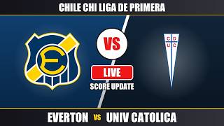 Everton vs Univ Catolica Live Score - CHI Liga de Primera screenshot 4