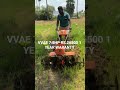 VVAE POWAR WEEDER 7.5 HP RS 26500 1 YEAR WARANTY MELUR MADURAI D TN🇮🇳 9787672239