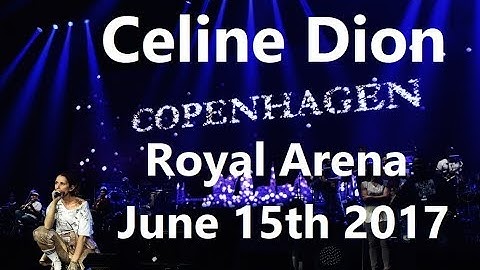 Céline Dion - FAN DVD - Live at Royal Arena, Copenhagen (June 15th 2017)
