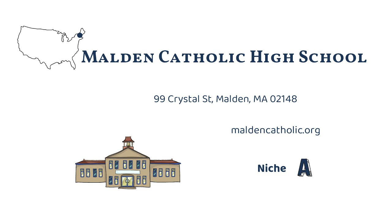Malden Catholic High School (Malden, MA) YouTube
