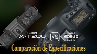 Fujifilm X-T200 vs. Canon EOS-1D Mark IV: Una Comparación de Especificaciones