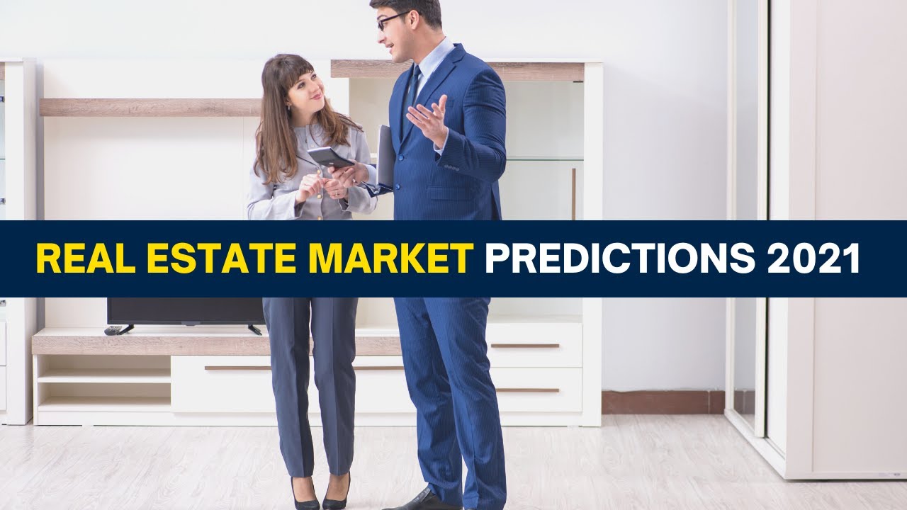 Real Estate Market Predictions 2021 Is The Market Going To Crash