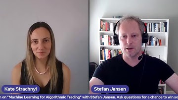 Machine Learning for Algorithmic Trading with Stefan Jansen