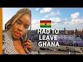 WHY I LEFT GHANA AFTER TWO YEARS | TRAVELING POST PANDEMIC FROM GHANA