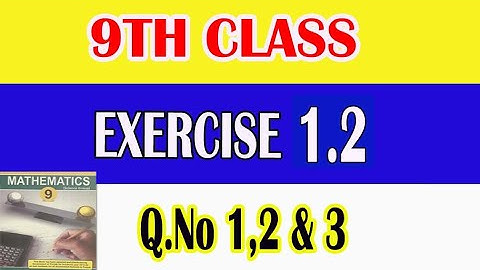 Class 9th Mathematics || Chapter 1, Exercise 1.2 ( Part 1 ) ||  Matrices and Determinants ||