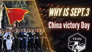 Why September 3 Is the True Victory Day of WWII | China’s War of Resistance