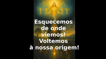 Português Esquecemos de onde viemos! Voltemos à nossa origem!