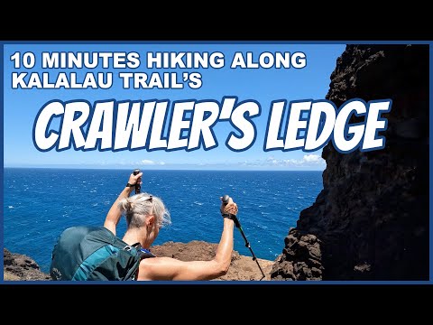 10 minutes of hiking along Kalalau Trail's Crawler's Ledge